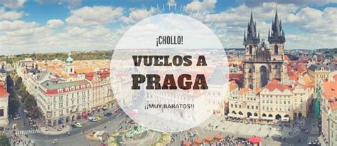 vuelos baratos a praga.